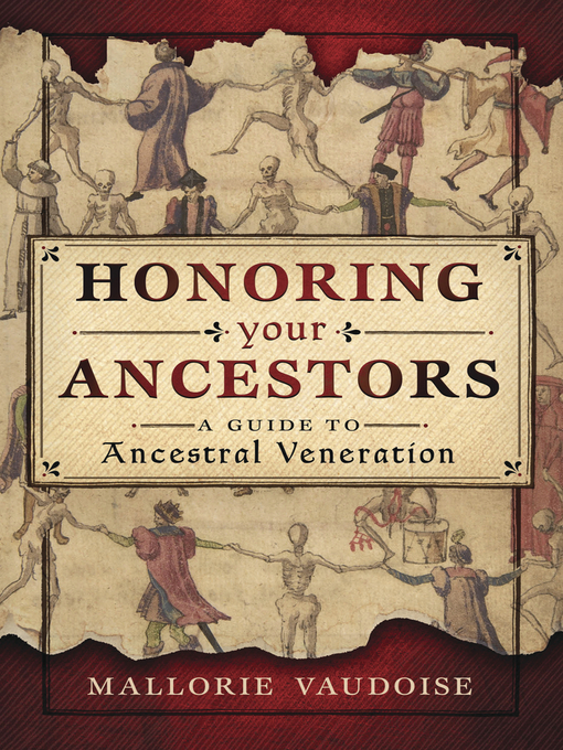 Title details for Honoring Your Ancestors by Mallorie Vaudoise - Wait list